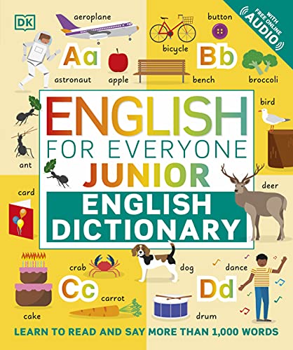 English for Everyone Junior English Dictionary: Learn to Read and Say More than 1,000 Words von DK